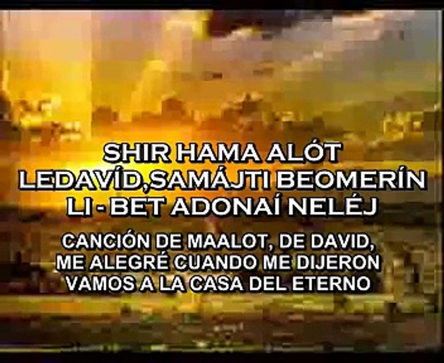 SALMOS CANTADOS EN HEBREO TRADUCCIÓN ESPAÑOL