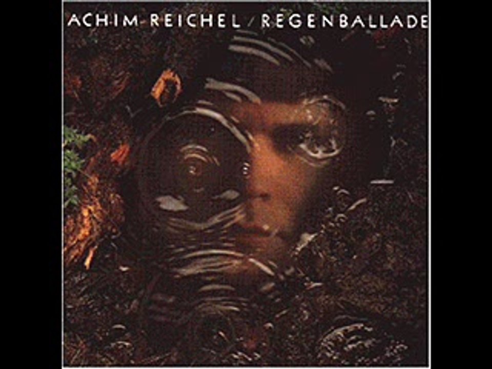 Achim Reichel - Regenballade