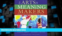 Big Deals  Arts as Meaning Makers: Integrating Literature and the Arts Throughout the Curriculum,