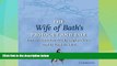 Big Deals  The Wife of Bath s Prologue and Tale CD: From The Canterbury Tales by Geoffrey Chaucer