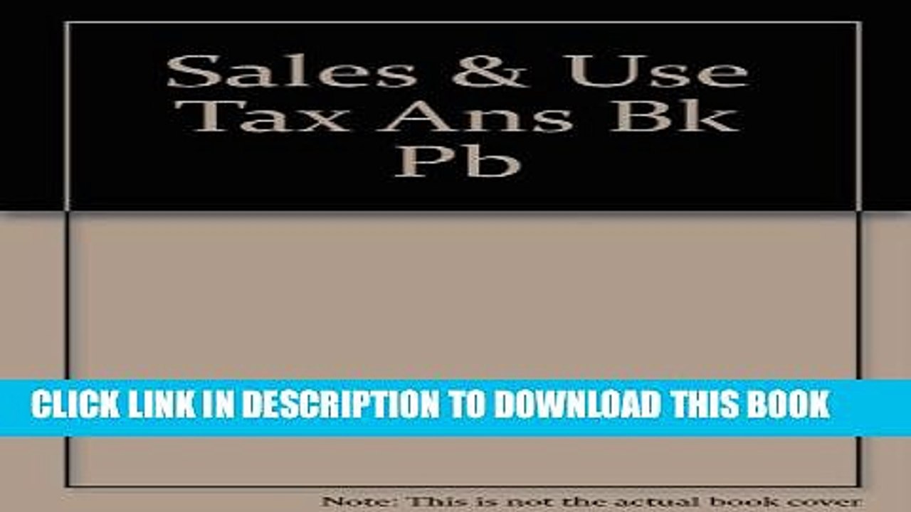 [PDF] Sales and Use Tax Answer Book Full Online
