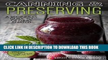 [PDF] Fermentation: A Beginners Guide to Getting Started, Health Benefits   Easy DIY Recipes