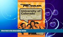 complete  University of Colorado: Off the Record - College Prowler (College Prowler: University of