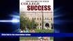 read here  The Secret to Your College Success: 101 Ways to Make the Most of Your College Experience