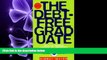 complete  Debt-Free Graduate, The -  How to Survive College or University Without Going Broke