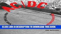 [PDF] AC/DC: High-Voltage Rock  n  Roll: The Ultimate Illustrated History Popular Online