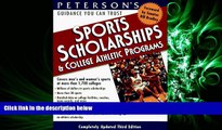 complete  Peterson s Sports Scholarships   College Athletic Programs (3rd ed)
