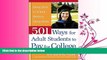 FULL ONLINE  501 Ways for Adult Students to Pay for College: Going Back to School Without Going