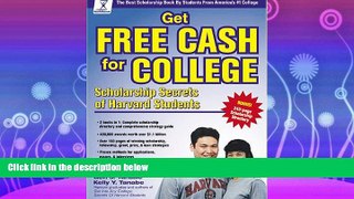different   Get Free Cash for College: Scholarship Secrets of Harvard Students