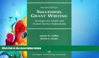 FAVORITE BOOK  Successful Grant Writing: Strategies for Health and Human Service Professionals,