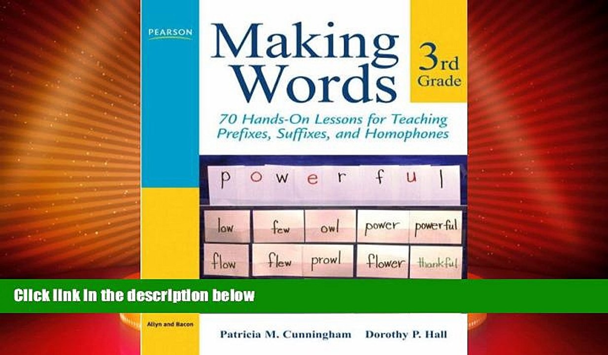 Big Deals  Making Words Third Grade: 70 Hands-On Lessons for Teaching Prefixes, Suffixes, and