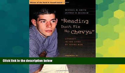 Big Deals  Reading Don t Fix No Chevys: Literacy in the Lives of Young Men  Free Full Read Best