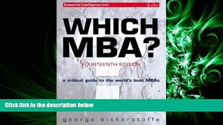 book online  Which MBA?: A critical guide to the world s best MBAs (14th Edition)