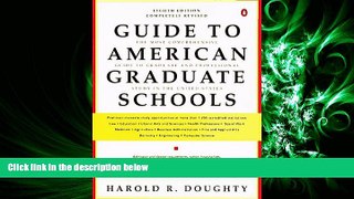 read here  Guide to American Graduate Schools: Eighth Revised Edition