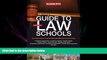 complete  Guide to Law Schools (Barron s Guide to Law Schools)