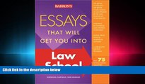 FAVORITE BOOK  Essays That Will Get You into Law School (Barron s Essays That Will Get You Into