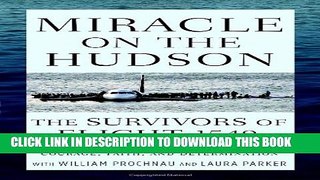 [PDF] Miracle on the Hudson: The Survivors of Flight 1549 Tell Their Extraordinary Stories of