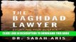 [PDF] The Baghdad Lawyer: Fighting for Justice in Saddam s Iraq Full Online