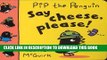 [PDF] Pip the Penguin Say Cheese, Please! Full Online