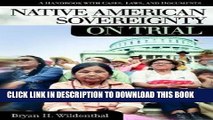 [PDF] Native American Sovereignty on Trial: A Handbook with Cases, Laws, and Documents Full