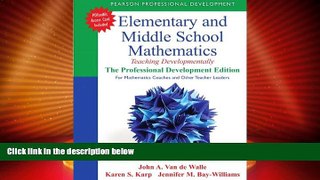 Big Deals  Elementary and Middle School Mathematics: Teaching Developmentally: The Professional