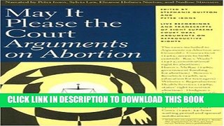 [PDF] May It Please the Court: Arguments on Abortion Popular Colection
