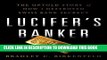 [PDF] Lucifer s Banker: The Untold Story of How I Destroyed Swiss Bank Secrecy Popular Online