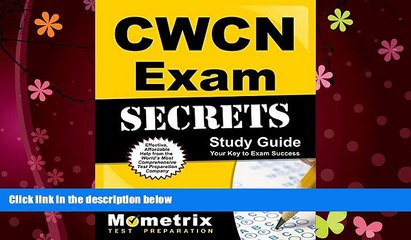 Pdf Online CWCN Exam Secrets Study Guide: CWCN Test Review for the WOCNCB Certified Wound Care