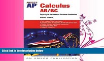 FAVORITE BOOK  Amsco s AP Calculus AB/BC: Preparing for the Advanced Placement Examinations