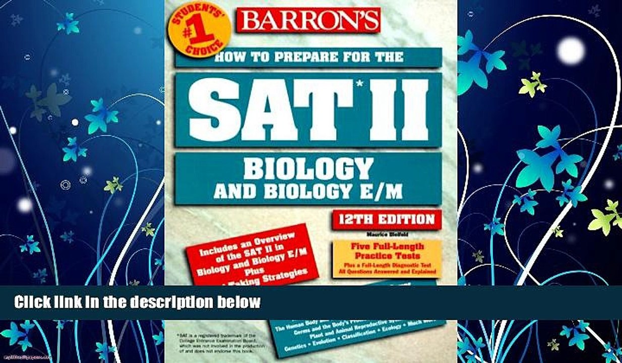 READ book  How to Prepare for the SAT II: Biology and Biology E/M (Barron s SAT Subject Test