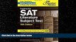 READ book  Cracking the SAT Literature Subject Test, 15th Edition (College Test Preparation)