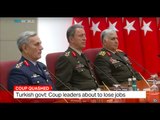 Turkish Government: Coup leaders about to lose their jobs