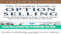 [PDF] The Complete Guide to Option Selling: How Selling Options Can Lead to Stellar Returns in