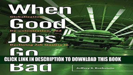 [PDF] When Good Jobs Go Bad Full Colection