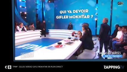 TPMP : Gilles Verdez effrayé, il gifle Mokhtar en plein direct (Vidéo)