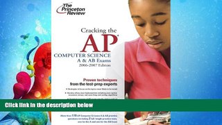 read here  Cracking the AP Computer Science A   AB Exams, 2006-2007 Edition (College Test