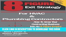 [PDF] 8 Figure Exit Strategy for HVAC and Plumbing Contractors: How To Grow Your Contracting