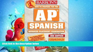 complete  How to Prepare for the AP Spanish with CD (Audio)