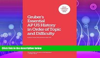 different   Gruber s Essential AP US History: In Order of Topic and Difficulty