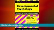 different   CliffsQuickReview Developmental Psychology