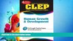 different   CLEP Human Growth   Development (REA)-The Best Test Prep for the CLEP Exam (CLEP Test