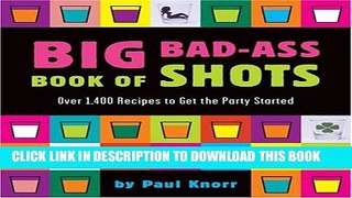 [PDF] Big Bad-Ass Book of Shots Full Collection