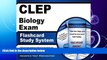 read here  CLEP Biology Exam Flashcard Study System: CLEP Test Practice Questions   Review for