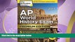FAVORITE BOOK  Cracking the AP World History Exam 2017, Premium Edition (College Test Preparation)