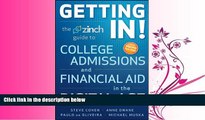 FULL ONLINE  Getting In: The Zinch Guide to College Admissions   Financial Aid in the Digital Age