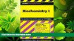FULL ONLINE  CliffsQuickReview Biochemistry I (Cliffs Quick Review (Paperback))