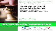 [PDF] Mergers and Acquisitions Turmoil in Top Management Teams Full Colection