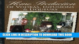 [PDF] Home Production of Vodkas, Infusions   Liqueurs Full Online