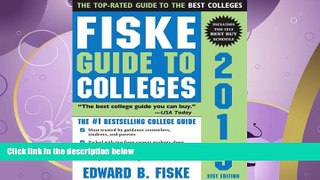 complete  Fiske Guide to Colleges 2015