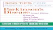 [PDF] Parkinson s Disease: 300 Tips for Making Life Easier, 2nd Edition Popular Collection